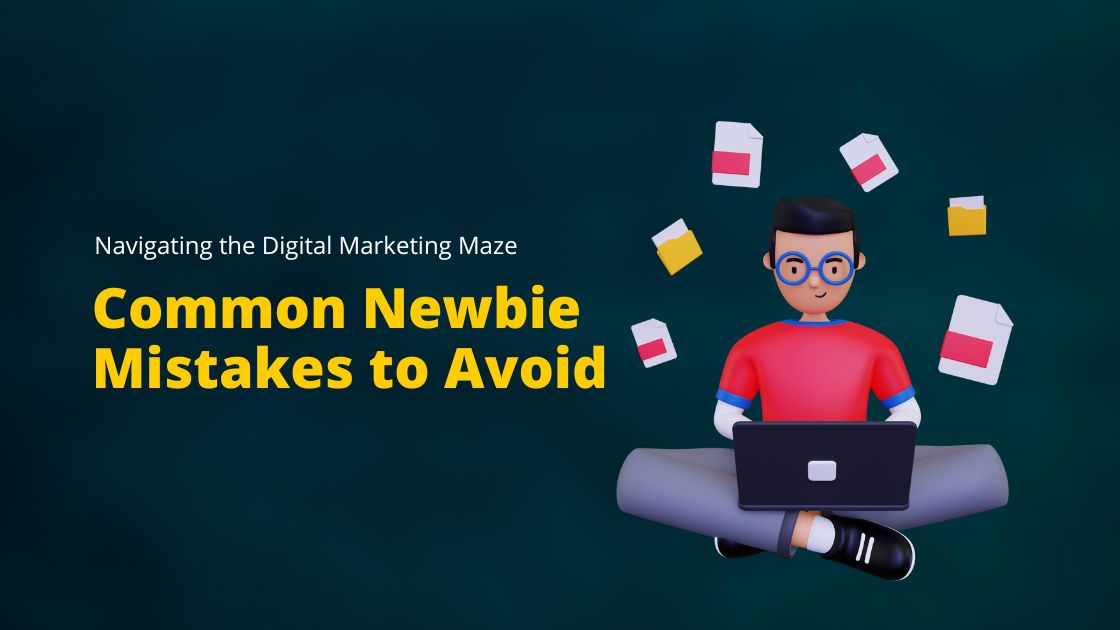 Common digital marketing mistakes