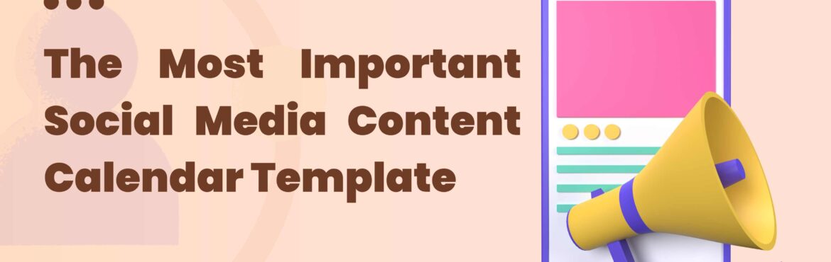 Social media content calendar template